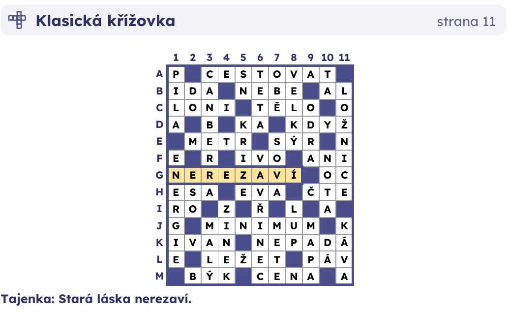 Řešení náročné klasické křížovky s vyplněnou mřížkou. Tajenka: Stará láska nerezaví.